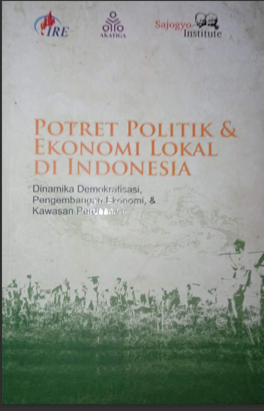 Potret Politik &  Ekonomi Lokal  di Indonesia